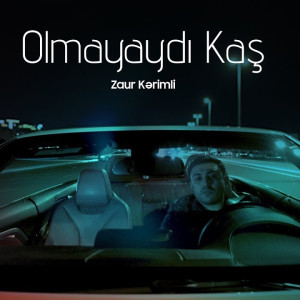 Olmayaydı Kaş ft 