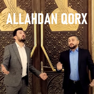 Allahdan qorx 