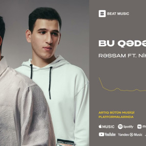 Bu Qədərmi ft. NİHAD