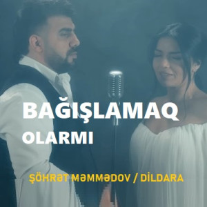 Onu Bağışlamaq Olarmı