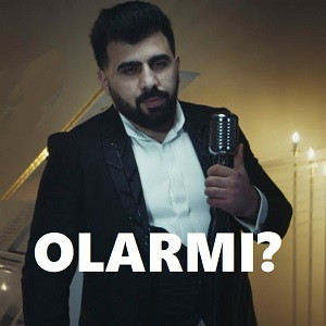Olarmı