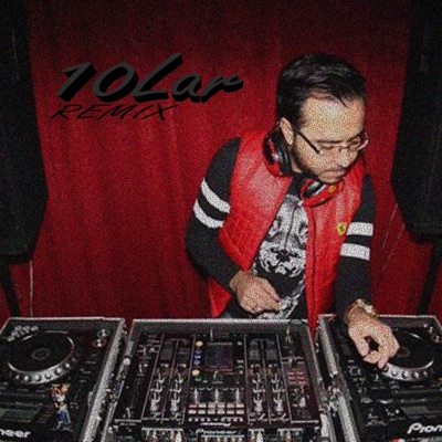 10LAR (Remix)  