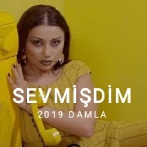Sevmişdim