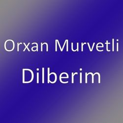 Dilberim  