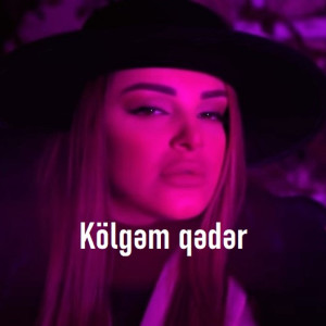 Kölgem Qeder
